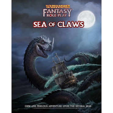 Warhammer Fantasy RPG: Sea of Claws