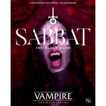 Vampire: Sabbat the Black Hand