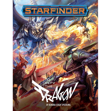 Starfinder: To Defy the Dragon