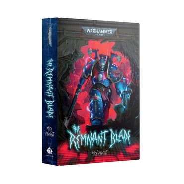 The Remnant Blade (HC)
