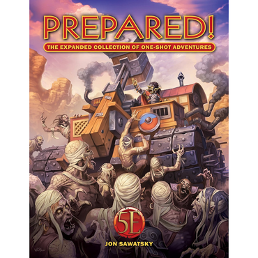 5E Prepared! The Expanded Collection of One-Shot Adventures