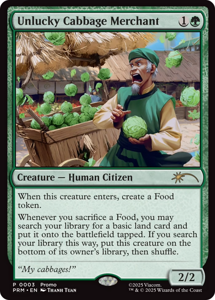 Unlucky Cabbage Merchant [Wizards Play Network 2025]