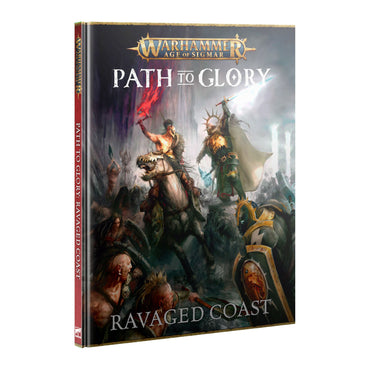 Age of Sigmar: Path to Glory - Ravaged Coast (HC)