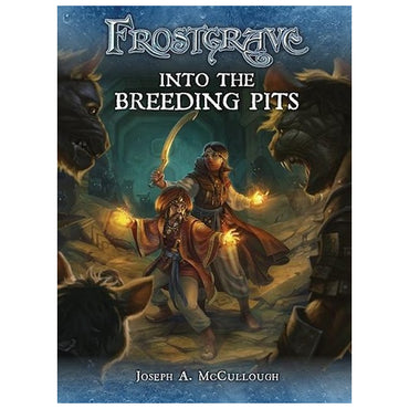 Frostgrave: Into the Breeding Pits