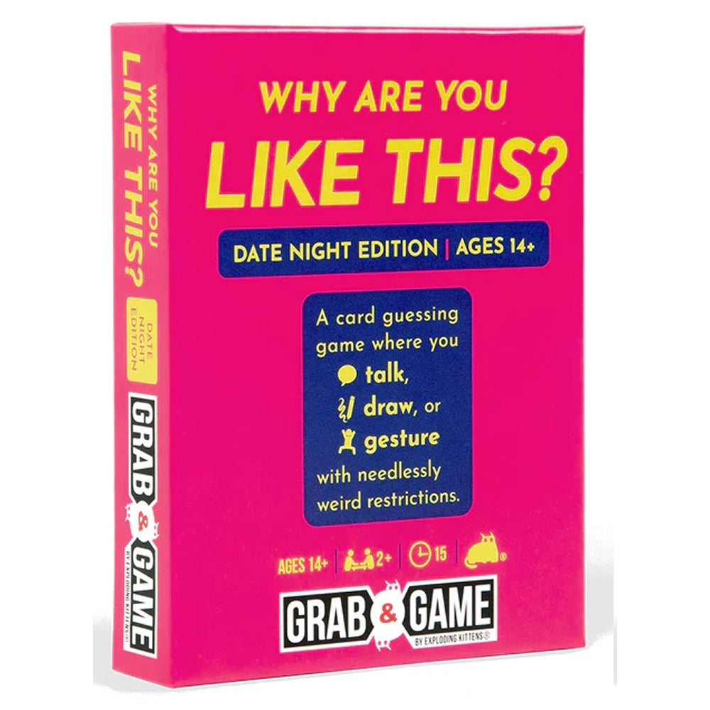 Grab & Game: Why Are You Like This? (Date Night Edition)