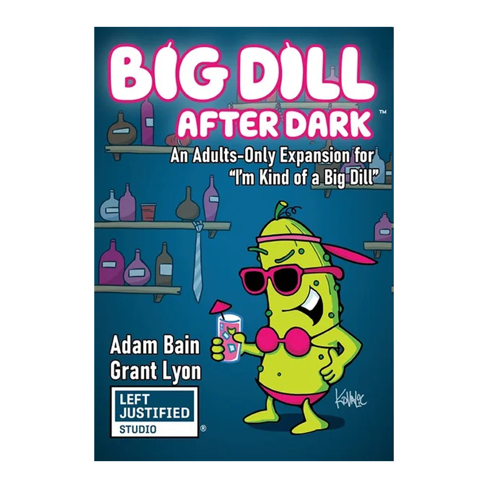 Big Dill After Dark Expansion