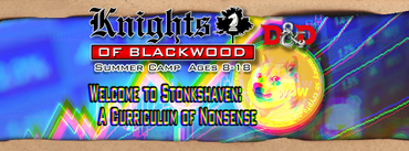 Knights of Blackwood: Summer Game Camp 2024