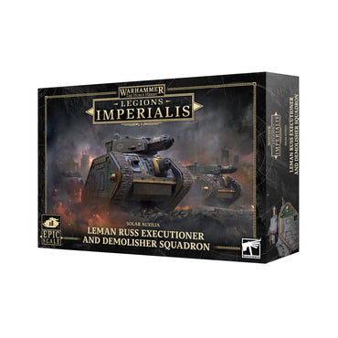 Solar Auxilia: Leman Russ Executioner and Demolisher Squadron