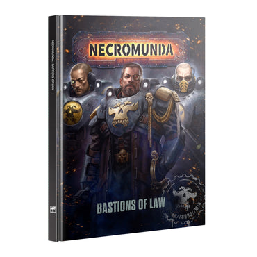 Necromunda: Bastions of Law (HC)