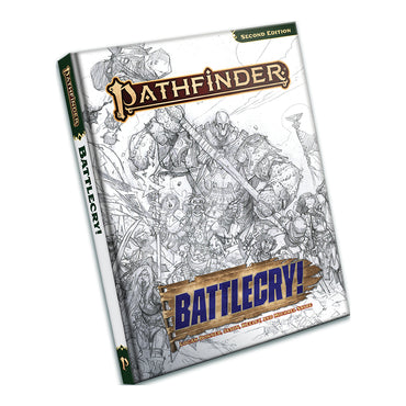 Pathfinder 2E: Battlecry! Sketch Cover (HC)