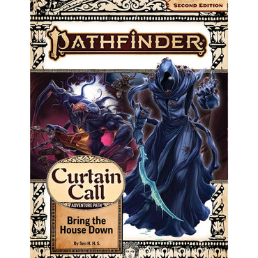 Pathfinder Adventure #206: Curtain Call - Bring the House Down