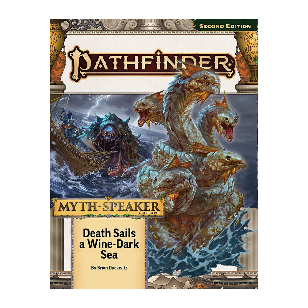 Pathfinder 2E: Myth-Speaker #2 - Death Sails a Wine-Dark Sea (PF217)
