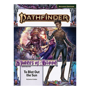 Pathfinder 2E: Shades of Blood 3 - To Blot Out the Sun (PF215)