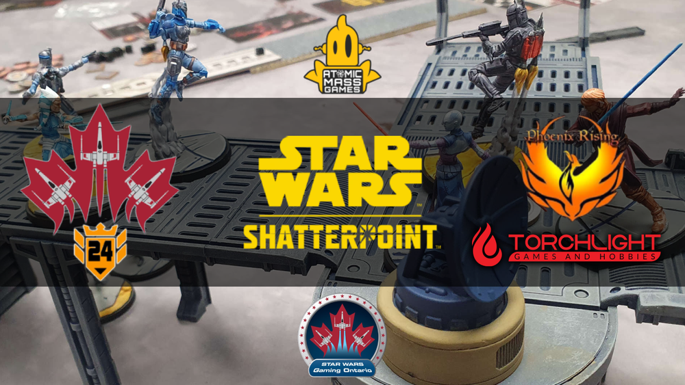 Canadian Star Wars Gaming Open: Shatterpoint Grand Tournament