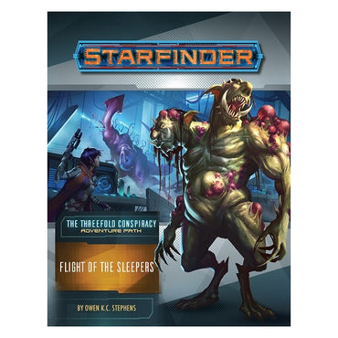 Starfinder RPG: The Threefold Conspiracy Adventure Path: Flight of the Sleepers