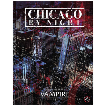 Vampire the Masquerade: 5E Chicago by Night (HC)