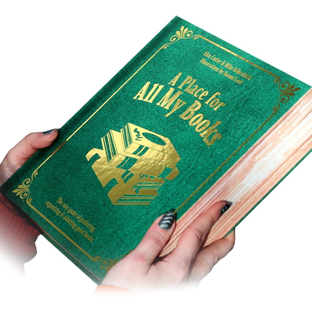 A Place for All My Books (Kickstarter Deluxe Edition)
