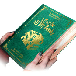 A Place for All My Books (Kickstarter Deluxe Edition)