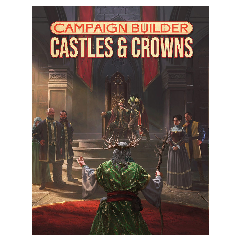 Campaign Builder: Castles & Crowns (HC)