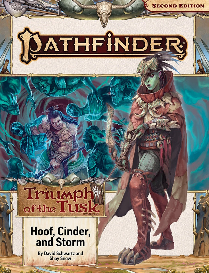 Pathfinder 2E: Triumph of the Tusk 2 - Hoof, Cinder, and Storm