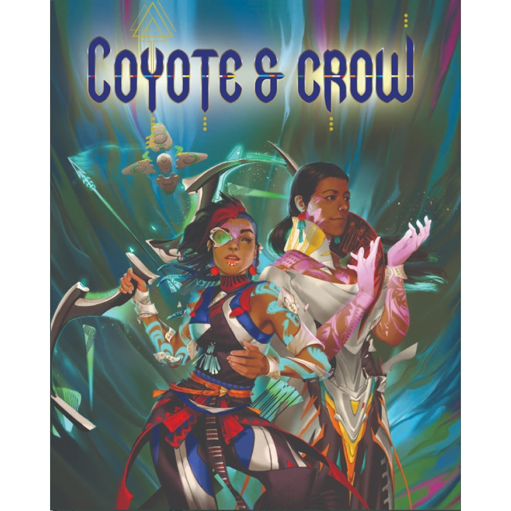 Coyote & Crow RPG: Core Rulebook (HC)