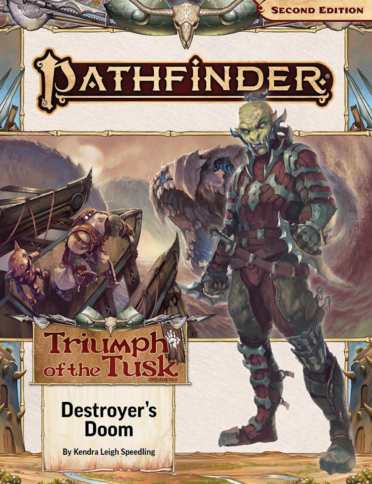 Pathfinder 2E: Triumph of the Tusk 3 - Destroyer's Doom