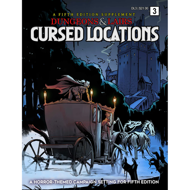 Dungeons and Lairs: Cursed Locations
