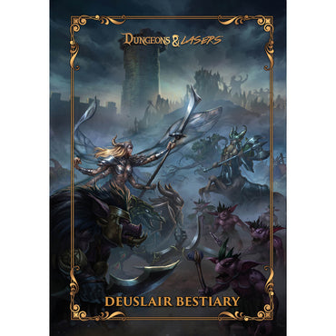 Dungeons & Lasers: Deuslair Bestiary (HC)