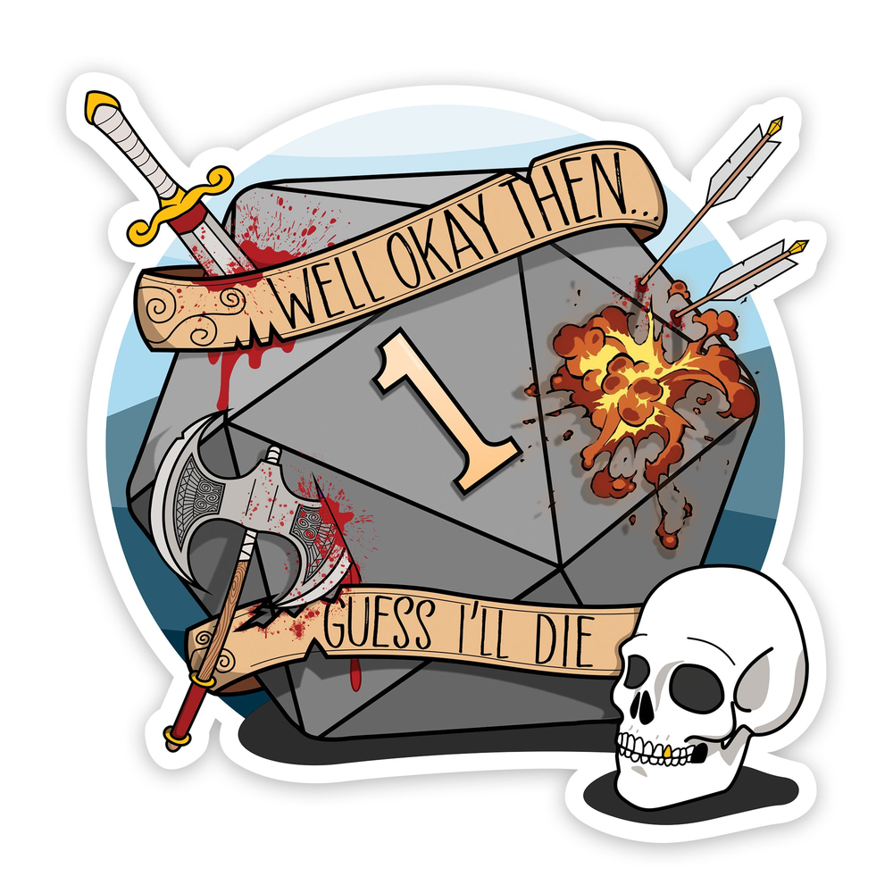 GlassStaff Stickers: Guess I'll Die