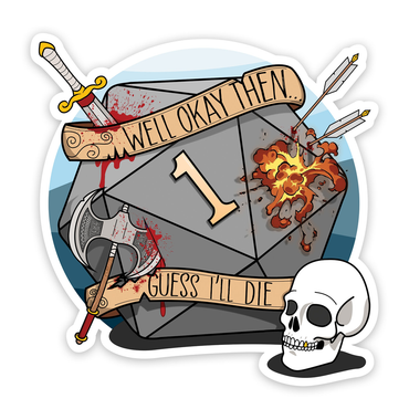 GlassStaff Stickers: Guess I'll Die