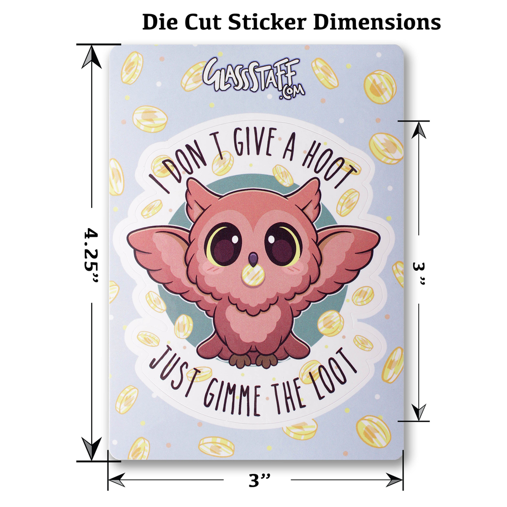 GlassStaff Stickers: I Don't Give A Hoot