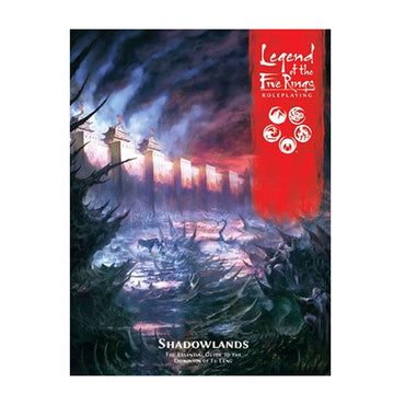 Legend of the Five Rings RPG: Shadowlands (HC)