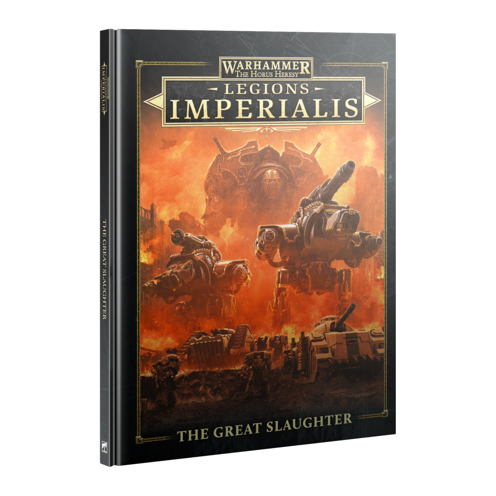 Legions Imperialis: The Great Slaughter (HC)
