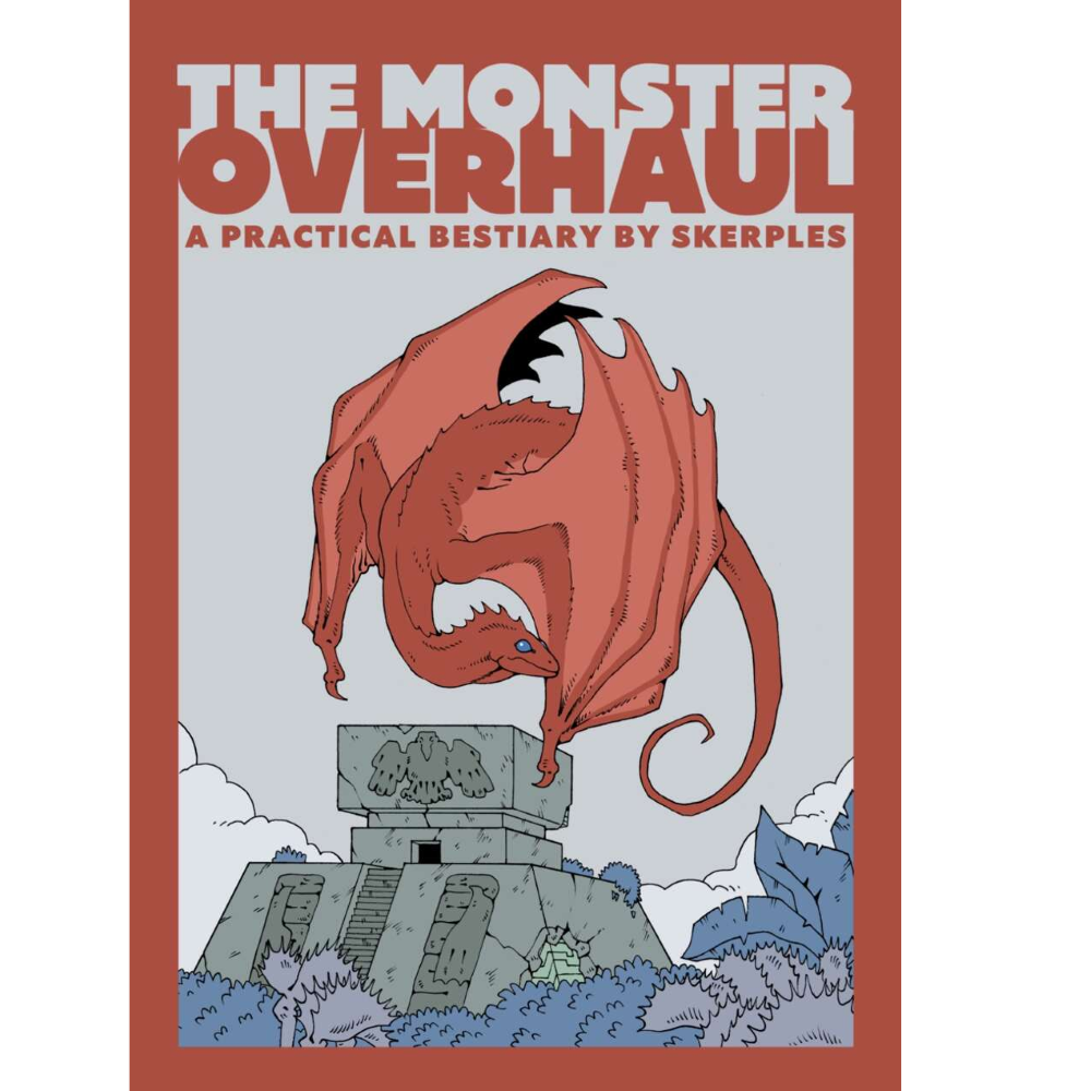 The Monster Overhaul