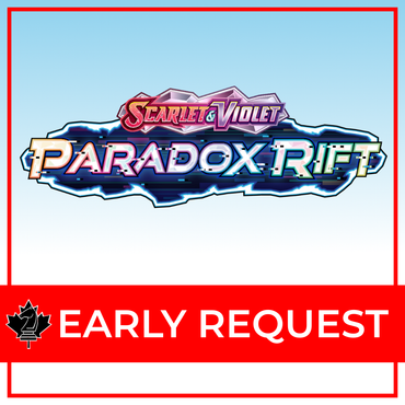 Early Request: Scarlet & Violet—Paradox Rift