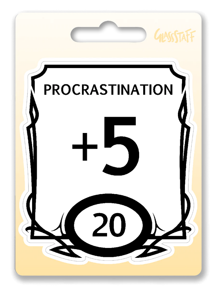 GlassStaff Stickers: Stat Block - Procrastination