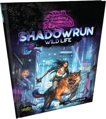 Shadowrun 6th Wild Life