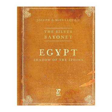 The Silver Bayonet: Egypt