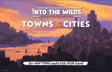 Into The Wilds Battlemaps: Towns and Cities