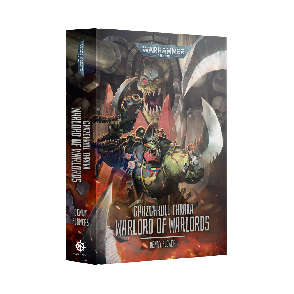 Ghazghkull Thraka: Warlord of Warlords (HC)