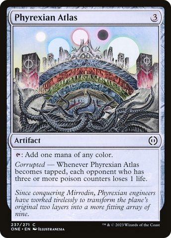 Phyrexian Atlas [Phyrexia: All Will Be One]