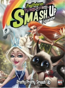 Smash Up!: Pretty Pretty