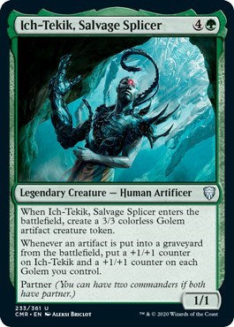 Ich-Tekik, Salvage Splicer [Commander Legends]