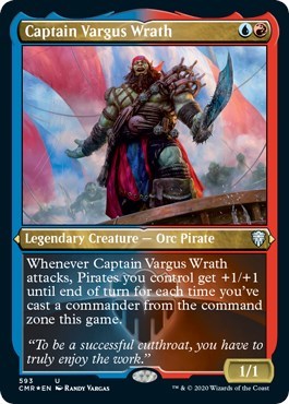 Captain Vargus Wrath (Foil Etched) [Commander Legends]