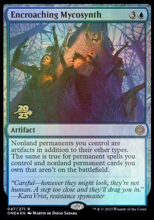 Encroaching Mycosynth [Phyrexia: All Will Be One Prerelease Promos]