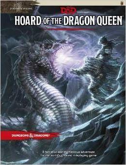 Tyranny of Dragons: Hoard of the Dragon Queen