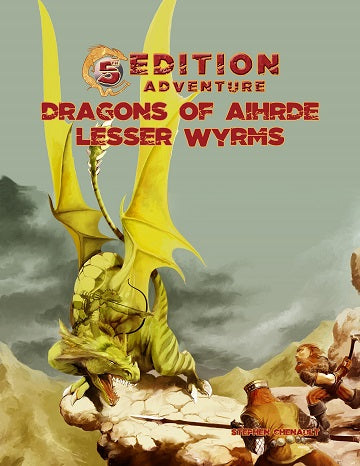 5e Adventures Dragons of Aihrde Lesser Wyrms