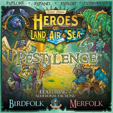 Heroes of Land, Air, & Sea: Pestilence