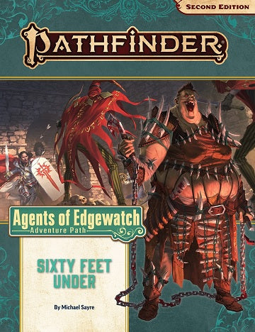 Agents of Edgewatch: Sixty Feet Under
