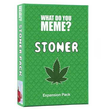 What Do You Meme Stoner Pack